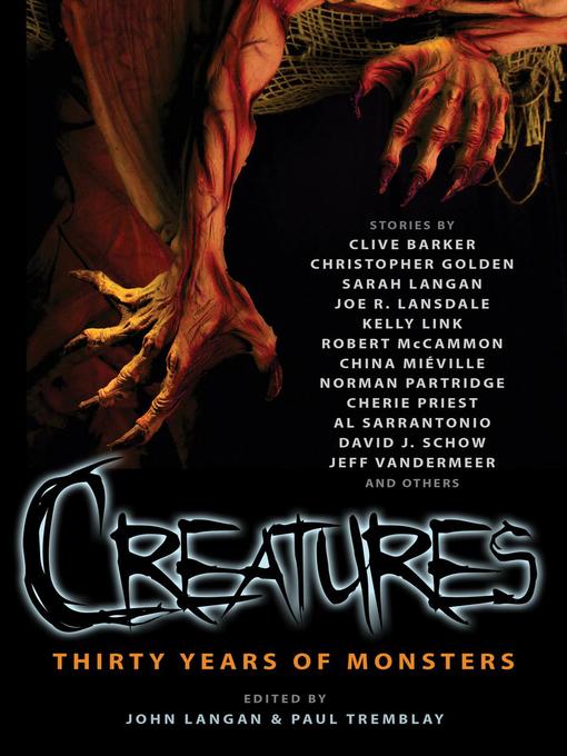 Title details for Creatures by John Langan - Wait list